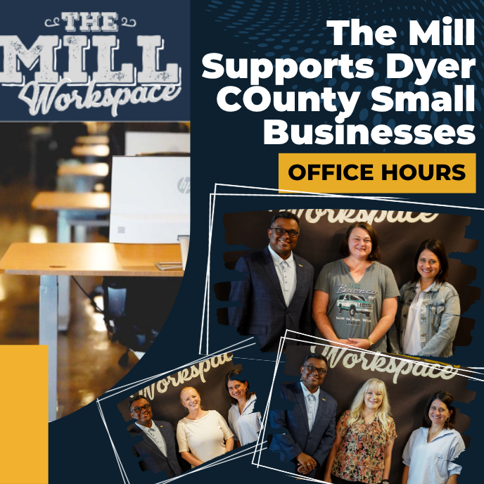 The Mill Supports Dyer County Businesses through Free Consultations