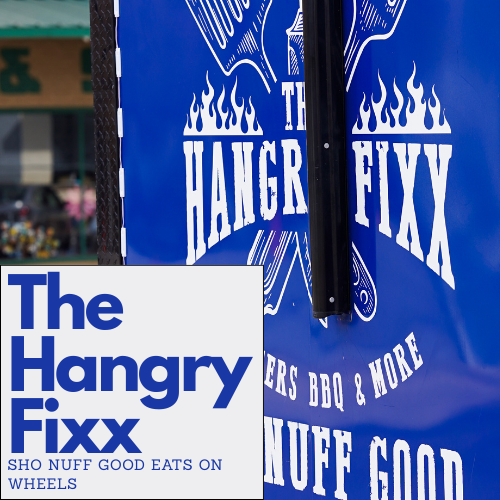 The Hangry Fixx: Sho Nuff Good Eats on Wheels